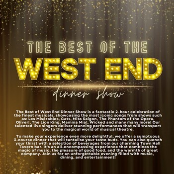 Best Of The West End Dinner Show